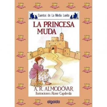 Media lunita nº 5. La princesa muda