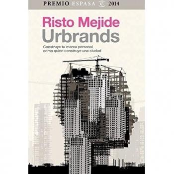 Urbrands: Premio Espasa 2014 - Risto Mejide
