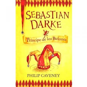 Sebastian Darke 1. Príncipe de los Bufones