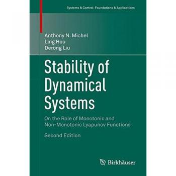 Stability of Dynamical Systems: On the Role of Monotonic and Non-Monotonic Lyapunov Functions