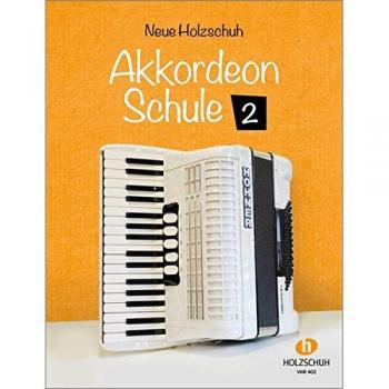 Alfons Holzschuh Accordion School Volume 2