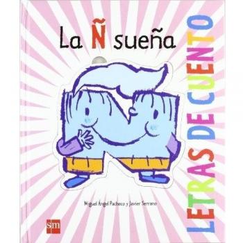 La Ñ sueña