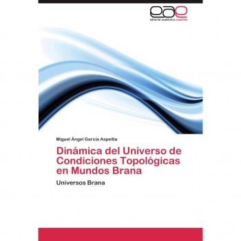 Dinámica del Universo de Condiciones Topológicas en Mundos Brana: Universos Brana