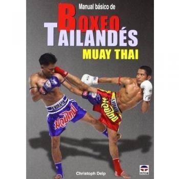 Manual Básico de Boxeo Tailandés Muay Thai