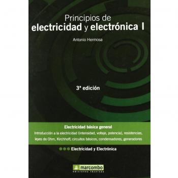 Principios de Electricidad y Electrónica I, 3ª edición: 1
