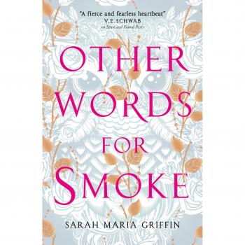Otros Términos para Humo de Sarah Maria Griffin