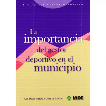 La importancia del gestor deportivo en el municipio