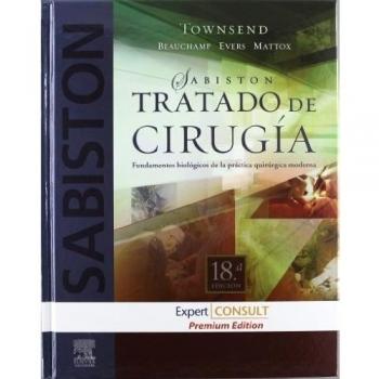 SABISTON. Tratado de Cirugía. Fundamentos biológicos de la práctica quirúrgica moderna + Expert Consult + Premium Edition
