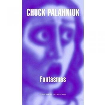 Fantasmas - Palahniuk, Chuck