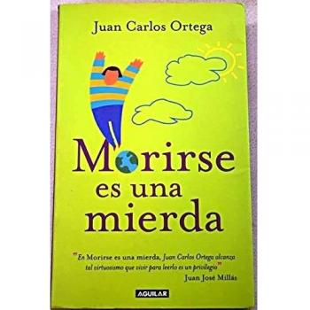 Morirse Es Una Mierda