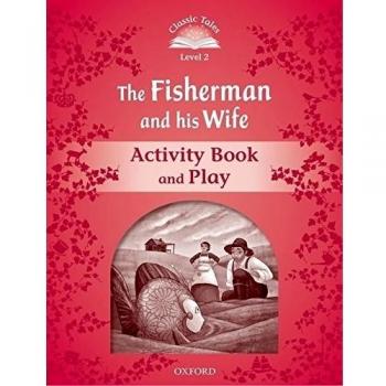 Classic Tales 2: The Fisherman And His Wife