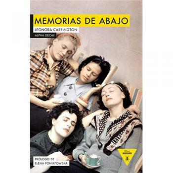 Memorias de Abajo, Colección Héroes Modernos: 99 - Leonora Carrington