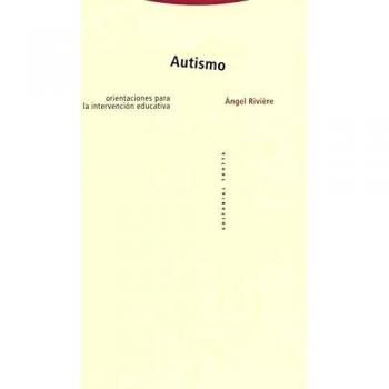 Autismo. Orientaciones Para La Intervención Educativa - 3ª Edición
