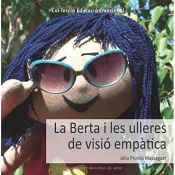 La Berta i les ulleres de visió empàtica