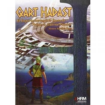 Qart Hadast: El imperio cartaginés hasta la Primera Guerra Púnica