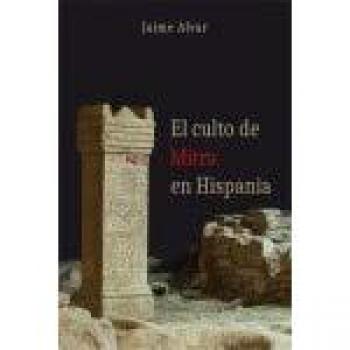 El culto de Mitra en Hispania