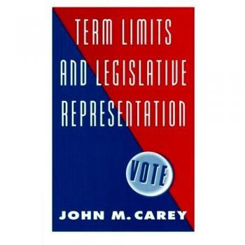 Term Limits and Legislative Representation: A Comprehensive Paperback Guide