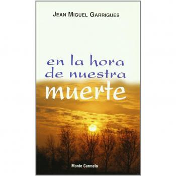 En la hora de nuestra muerte