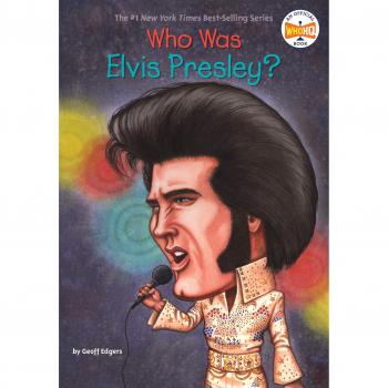Libro Biográfico ¿Quién Fue Elvis Presley? de Geoff Edgers