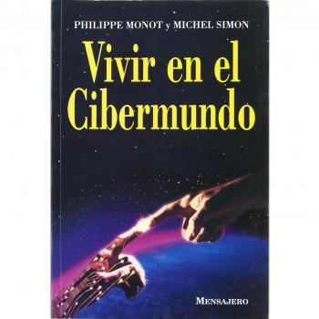 Vivir en el cibermundo