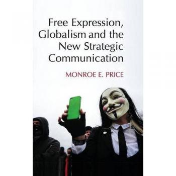 Comunicación Estratégica Global: Libertad de Expresión y Nuevas Perspectivas