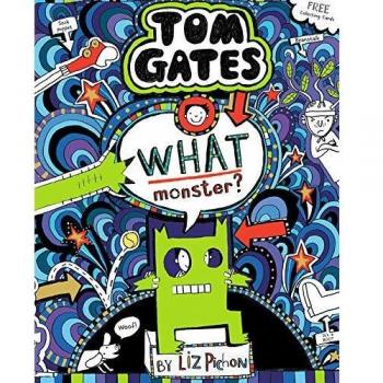 Tom Gates 15: What Monster