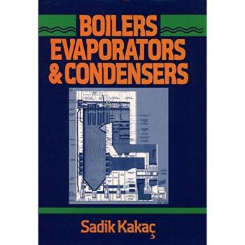 Boilers, Evaporators, and Condensers
