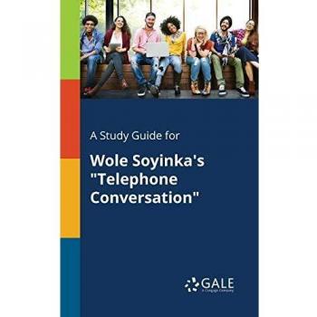 Wole Soyinka's Telephone Conversation Study Guide: Comprehensive Analysis and Insights