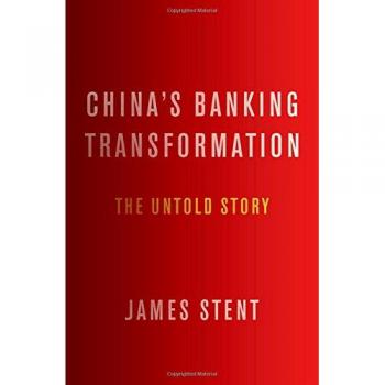 China's Banking Transformation: The Untold Story