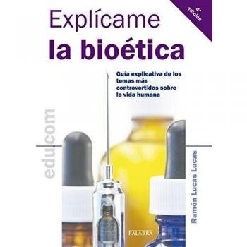 Explícame la bioética