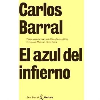 El azul del infierno - Carlos Barral