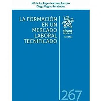 La formación en un mercado laboral tecnificado