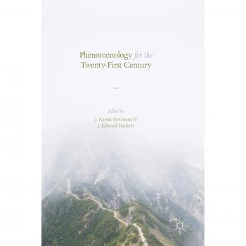 Phenomenology for the Twenty-First Century