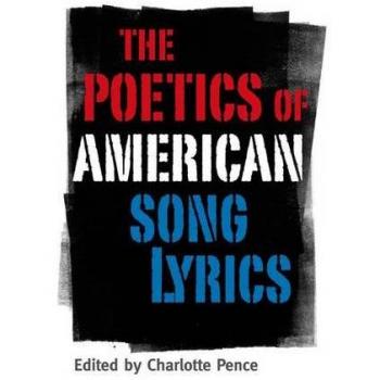 The Poetics of American Song Lyrics