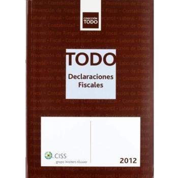 Todo declaraciones fiscales 2012