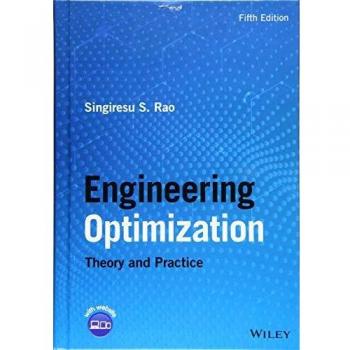 Engineering Optimization: Theory and Practice