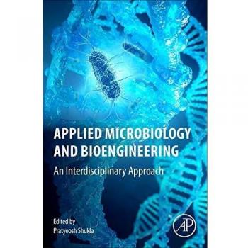 Applied Microbiology and Bioengineering: An Interdisciplinary Approach