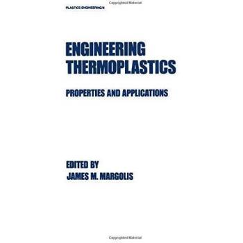 Engineering Thermoplastics: Properties and Applications: 8