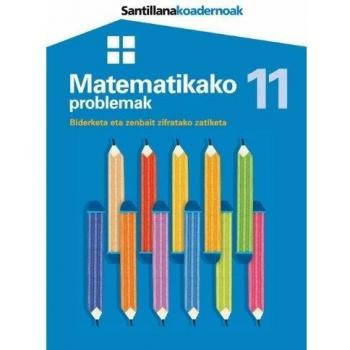 Koadernoak Matematikako 11 Problemak Biderketa Eta Zenbait Zifratako Zatiketa