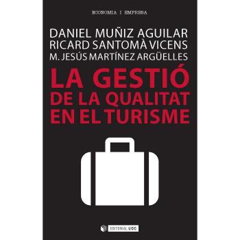 Gestió de la qualitat en el turisme,La