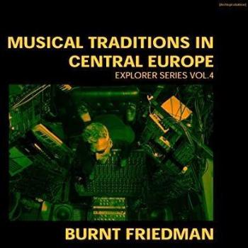 Central European Musical Traditions: Explorer Series 4 - 2 Vinyl Records
