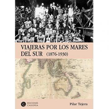 Viajeras por los mares del sur: 1876-1930