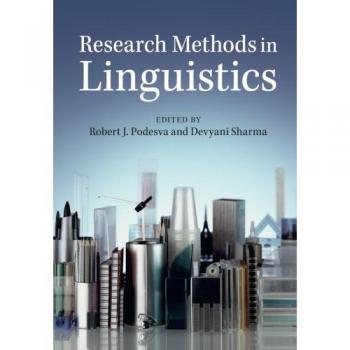 Comprehensive Guide to Research Methods in Linguistics - Cambridge University Press Edition