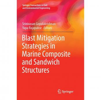 Blast Mitigation Strategies in Marine Composite and Sandwich Structures