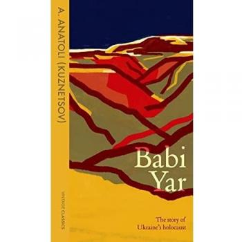 Babi Yar: La Historia del Holocausto en Ucrania - Edición de Anatoli