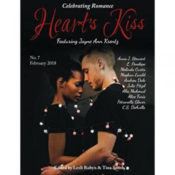 Heart's Kiss: Issue 7, February 2018: Featuring Jayne Ann Krentz