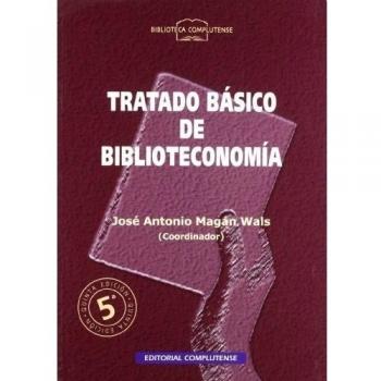 Tratado básico de biblioteconomía - Magan