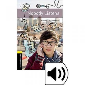 Oxford Bookworms 1. Nobody Listens MP3 Pack