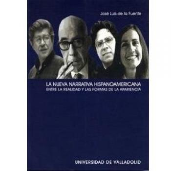 Nueva Narrativa Hispanoamericana. Entre La Realidad y las Formas de La Apariencia, La
