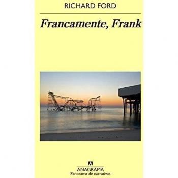 Francamente, Frank - Richard Ford